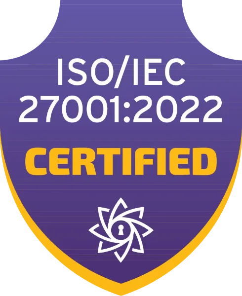ISO/IEC 27001:2022 CERTIFIED